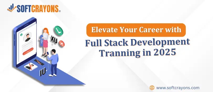 Elevate Your Career with Full Stack Development Training in 2025