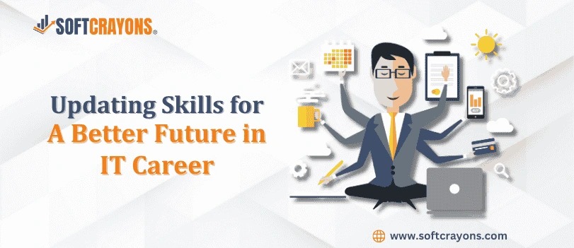 Updating Skills for a Better Future in IT Career