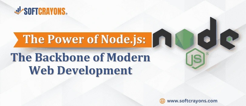 The Power of Node.js: The Backbone of Modern Web Development
