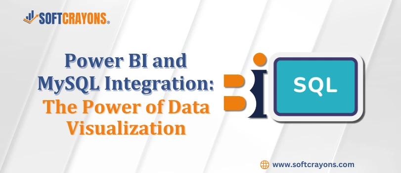 Power BI and MySQL Integration: The Power of Data Visualization